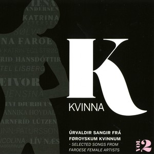 Kvinna Vol. 2 (Selected Songs From Faroese Female Artists)