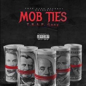 Mob Ties (Explicit)