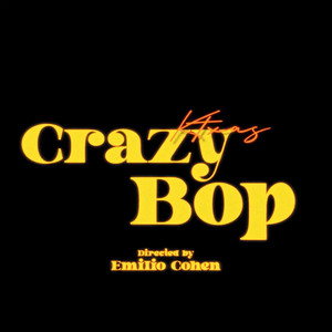 CRAZY BOP (Explicit)