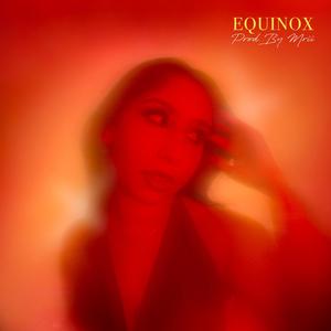Equinox (Explicit)