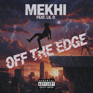 Off The Edge (Explicit)