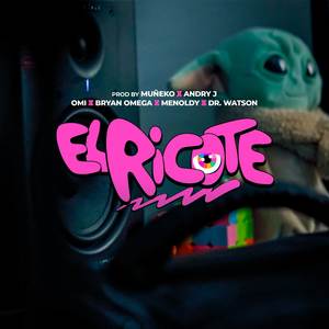 El Ricote (Explicit)