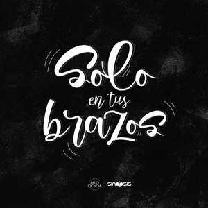 Solo en Tus Brazos