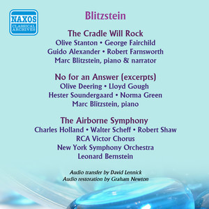 Blitzstein, M.: Cradle Will Rock (The) - No for An Answer - The Airborne Symphony (Blitzstein) [1938-1947]