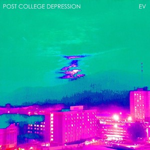 Post College Depression (Explicit)