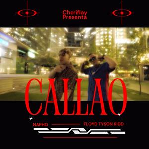 Callao (feat. Floyd tyson kidd) [Explicit]