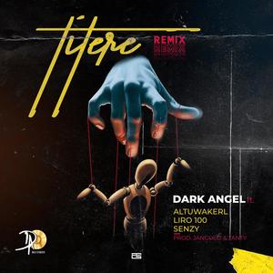 Titere (feat. Altuwakerl, liro100 & Senzy) (Remix)