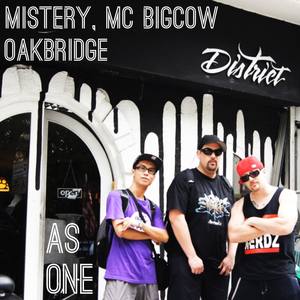As One (feat. Mistery & MC Big Cow)