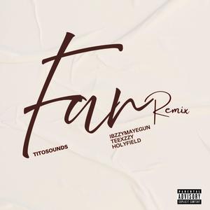 FAR (feat. Teexzzy) (Remix|2|Explicit)
