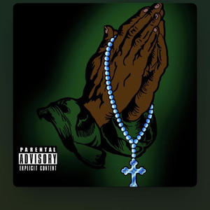 Pray For Me (Explicit)