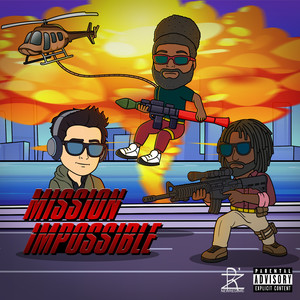 Mission Impossible (Explicit)