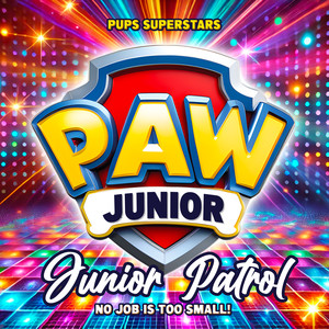 Junior Patrol No Job is Too Small! Paw Patrol Title