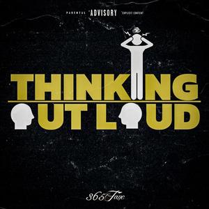 Thinking Out Loud (Explicit)