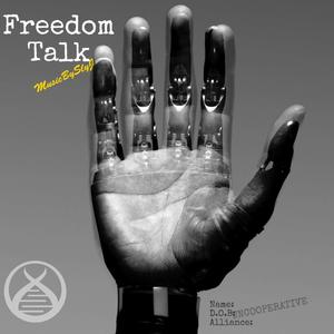 Freedom Talk (Explicit)