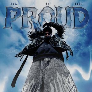 PROUD (feat. KALL)