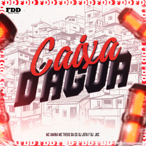 Caixa D'Agua (Explicit)