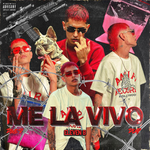 Me la Vivo (Explicit)