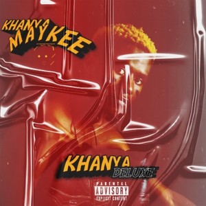 Khanya Deluxe (Explicit)