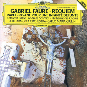 Fauré: Requiem / Ravel: Pavane pour une infante défunte