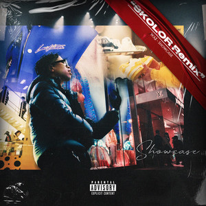 Showcase (feat. SKOLOR) (Remix|Explicit)