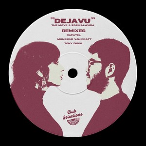 Dejavu (Monsieur Van Pratt Remix)