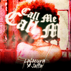 Call Me (Explicit)