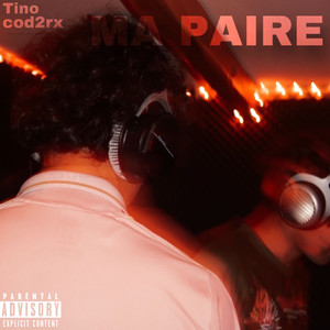 Ma Paire (Explicit)