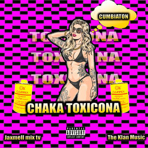 Chaka Toxicona