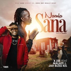 Nachula sana (feat. Malait ZM & Kay More Jah bless)