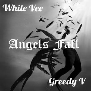 Angels Fall (feat. Greedy V & Lanmax Junior)