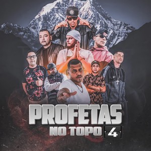 Profetas no Topo 4