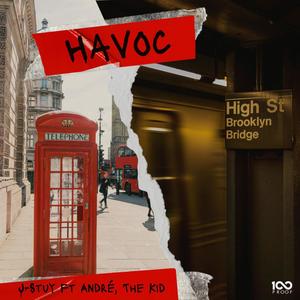 Havoc (feat. André, The Kid) [Explicit]