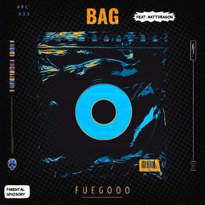 BAG (feat. MattDragon) (Explicit)