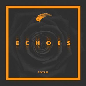 Echoes - EP