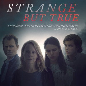 Strange But True (Original Motion Picture Soundtrack)