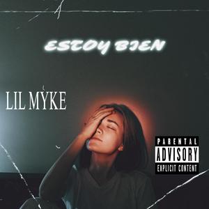 ESTOY BIEN (Explicit)