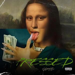 Pressed (Explicit)