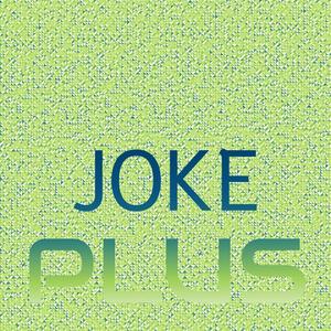 Joke Plus