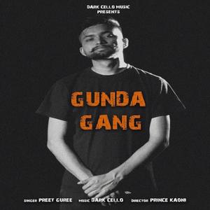 Gunda Gang (Explicit)