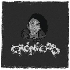 Crónicas (Explicit)