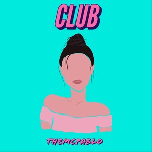 Club (Explicit)