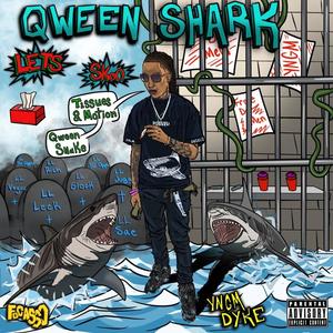 Snakes & Sharkz #LongLiveLeek (feat. Humble Wick, Lil Slime & YungLooseScrew) (Explicit)