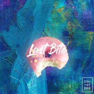 Last Bite (Explicit)