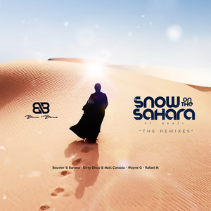 Snow on the Sahara (Dirty Disco & Matt Consola Space City Remix)
