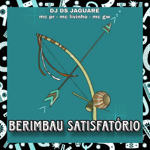 Dj DS JAGUARÉ - Berimbau satisfatório (Explicit)