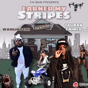 Earned My Stripes (Explicit)