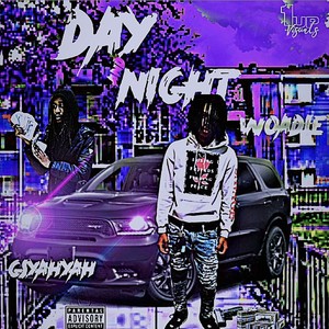 Day & Night (feat. Woadie) (Explicit)