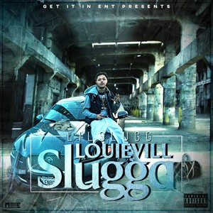 Louievill Slugga