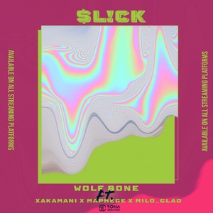Slick (Original|Explicit)