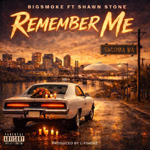 Remeber Me (Explicit)